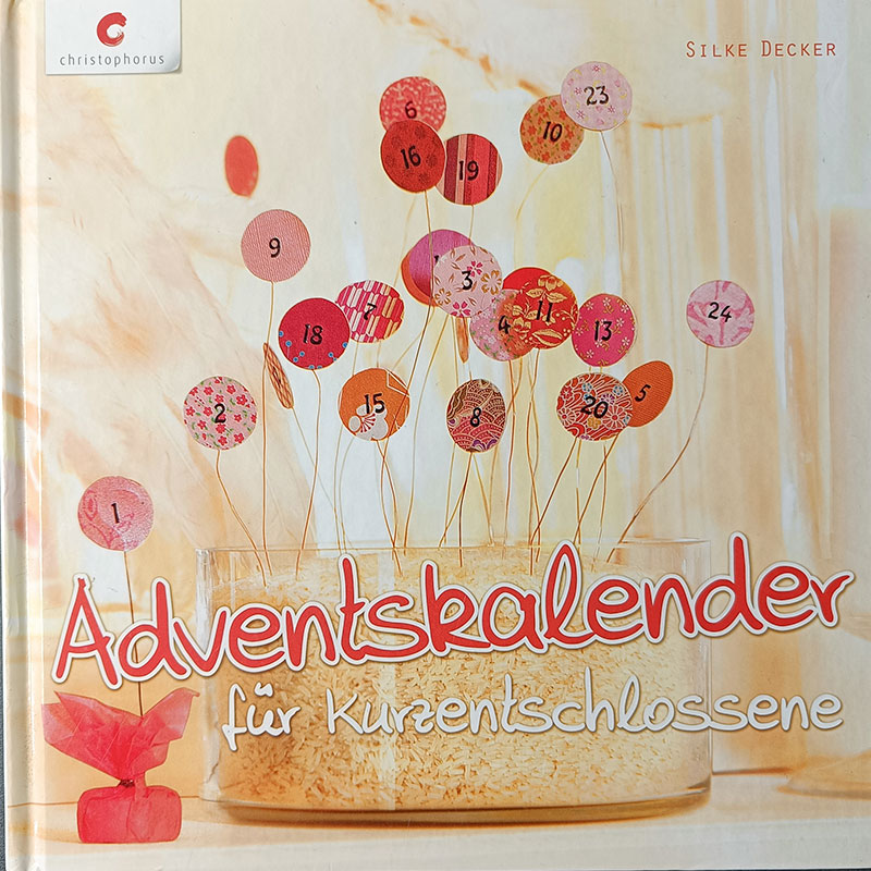 Adventskalender für Kurzentschlossene Adventskalender für Kurzentschlossene
