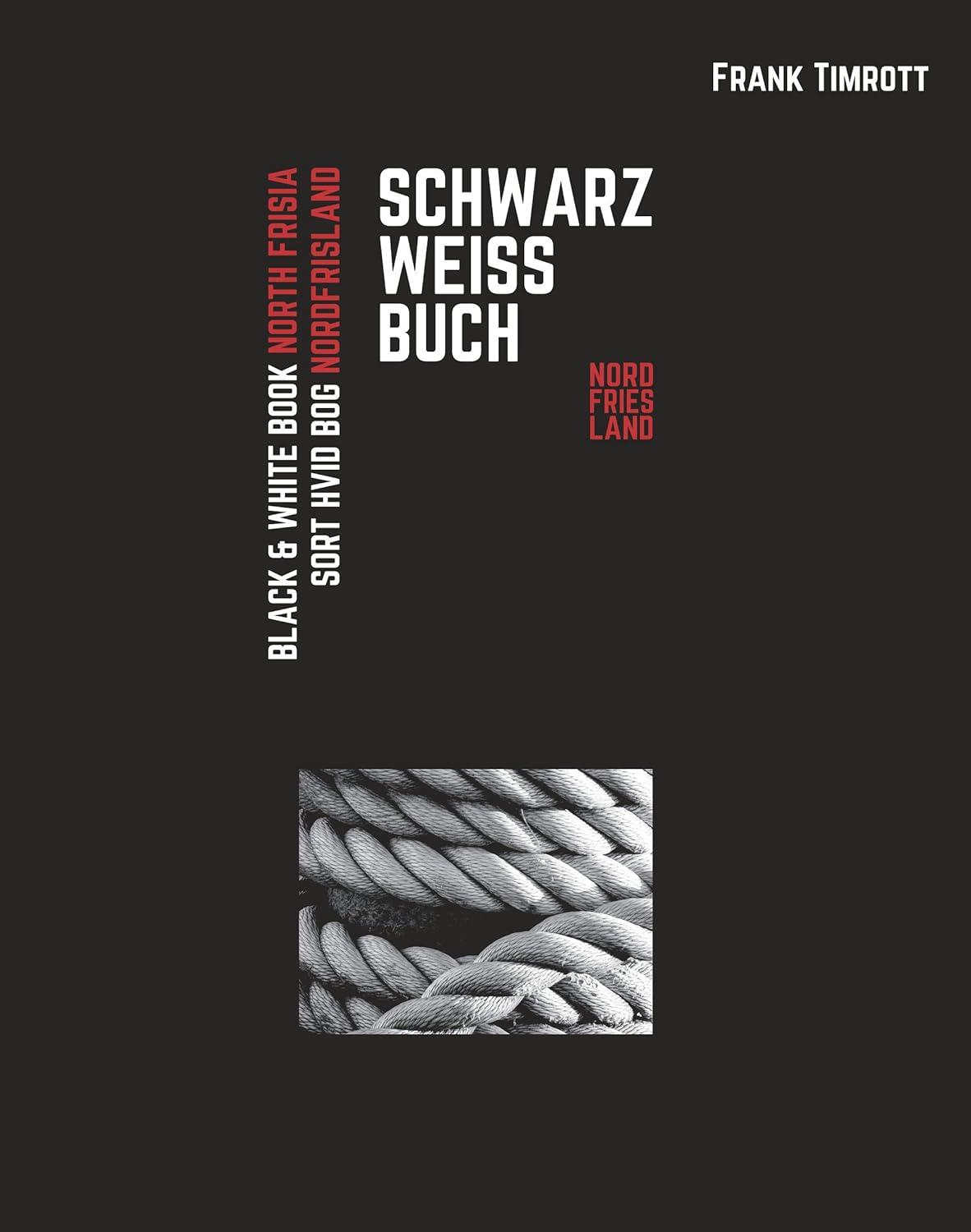 Schwarz Weiß Buch Nordfriesland