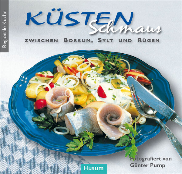 Küsten Schmaus zwischen Borkum, Sylt und Rügen