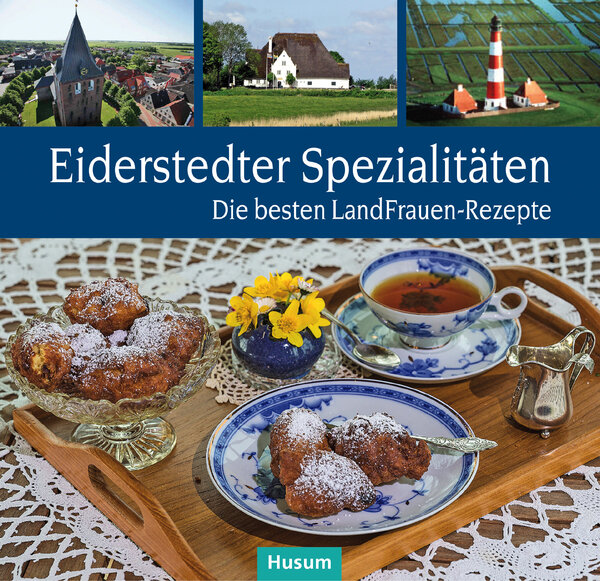 Eiderstedter Spezialitäten - Die besten LandFrauen Rezepte